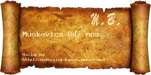 Muskovics Bános névjegykártya